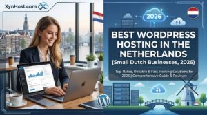 Design a professional blog header image with clean layout, readable typography, and relevant imagery that represents the blog post topic: Best WordPress Hosting in the Netherlands for Small Dutch Businesses (2026)