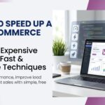 How to Speed Up a WooCommerce Store Without Expensive Plugins